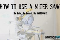 Mastering Your Miter Saw