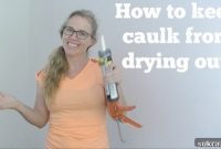 Simple Trick to Keep Caulk Fresh