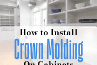 Elevate Your Cabinets: Crown Molding Installation Guide