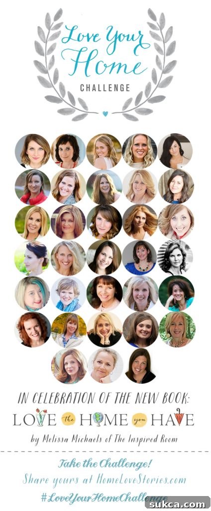 Love Your Home Challenge Tour - from the new book Love the Home You Have by Melissa of The Inspired Room